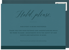 'Hold, Please' Cancel / Postpone an Event Announcement