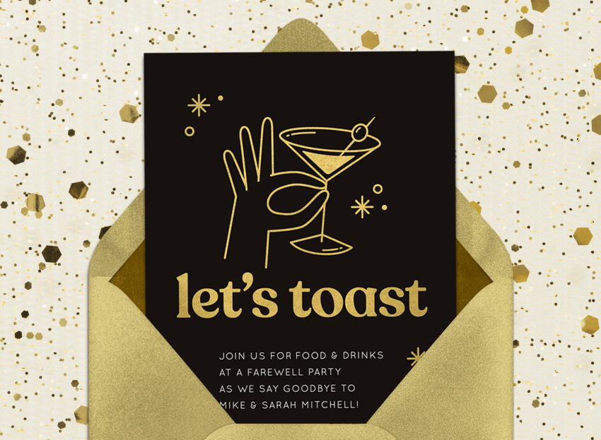 A farewell party invitation that reads, "Let's toast," in gold lettering